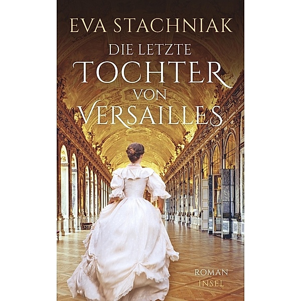 Die letzte Tochter von Versailles, Eva Stachniak
