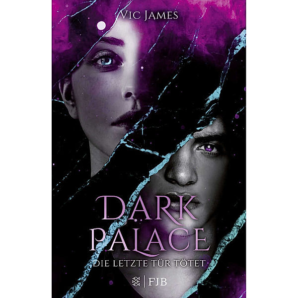 Die letzte Tür tötet / Dark Palace Bd.2, Vic James