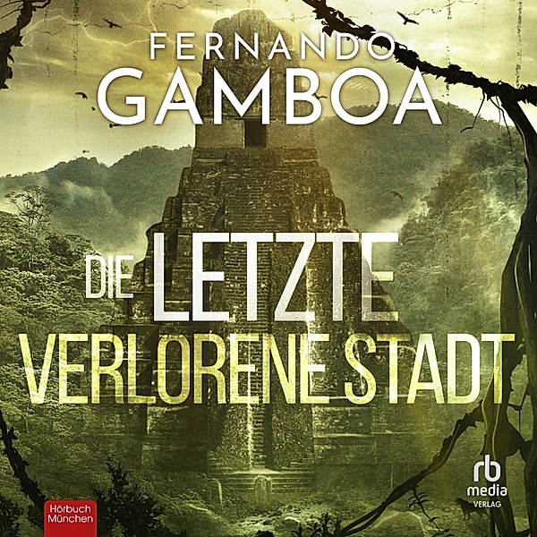 Die letzte verlorene Stadt, Fernando Gamboa