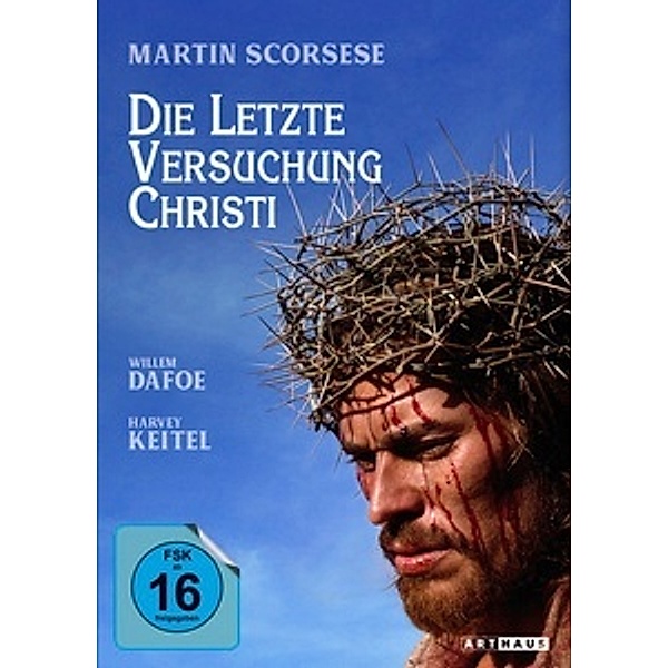 Die letzte Versuchung Christi, Willem Dafoe, Harvey Keitel