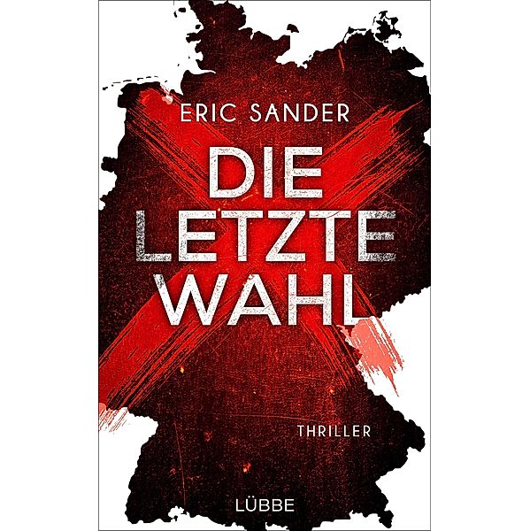 Die letzte Wahl, Eric Sander