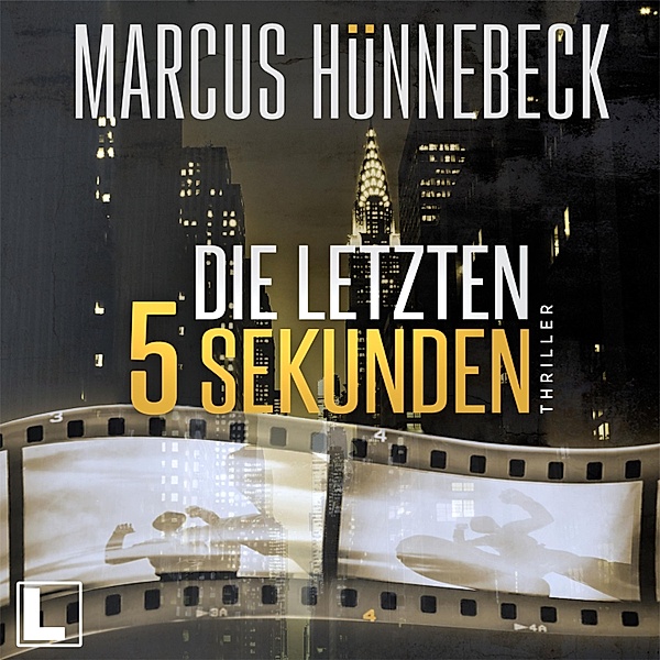 Die letzten 5 Sekunden, Marcus Hünnebeck