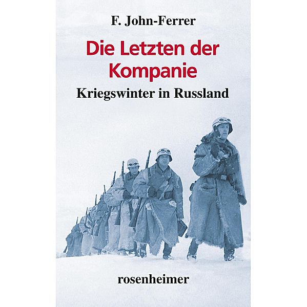 Die Letzten der Kompanie, F. John-Ferrer