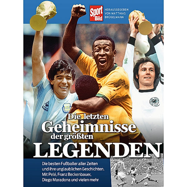 Die letzten Geheimnisse der größten Legenden