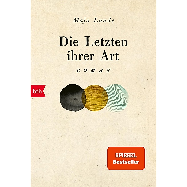 Die Letzten ihrer Art / Klima Quartett Bd.3, Maja Lunde