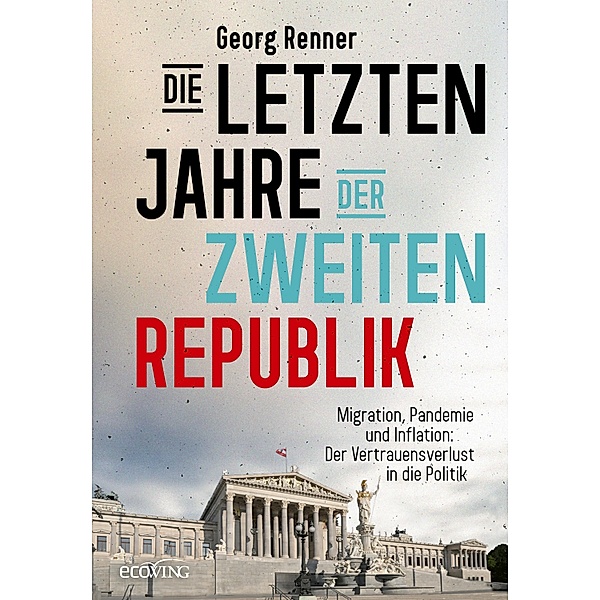 Die letzten Jahre der Zweiten Republik, Georg Renner