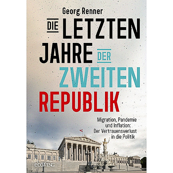 Die letzten Jahre der Zweiten Republik, Georg Renner