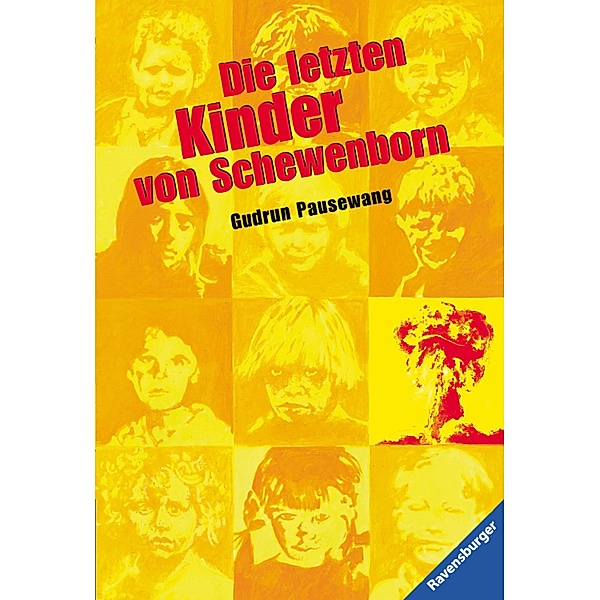 Die letzten Kinder von Schewenborn, Gudrun Pausewang