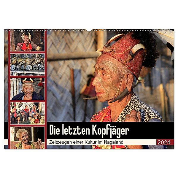 Die letzten Kopfjäger - Zeitzeugen einer Kultur im Nagaland (Wandkalender 2024 DIN A2 quer), CALVENDO Monatskalender, Michael Herzog