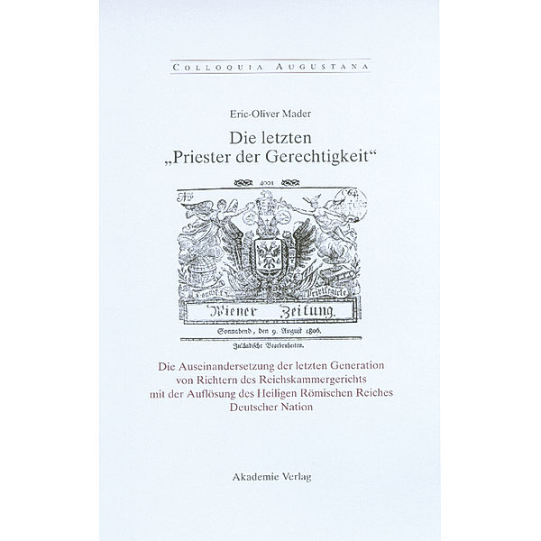 Die letzten 'Priester der Gerechtigkeit', Eric-Oliver Mader