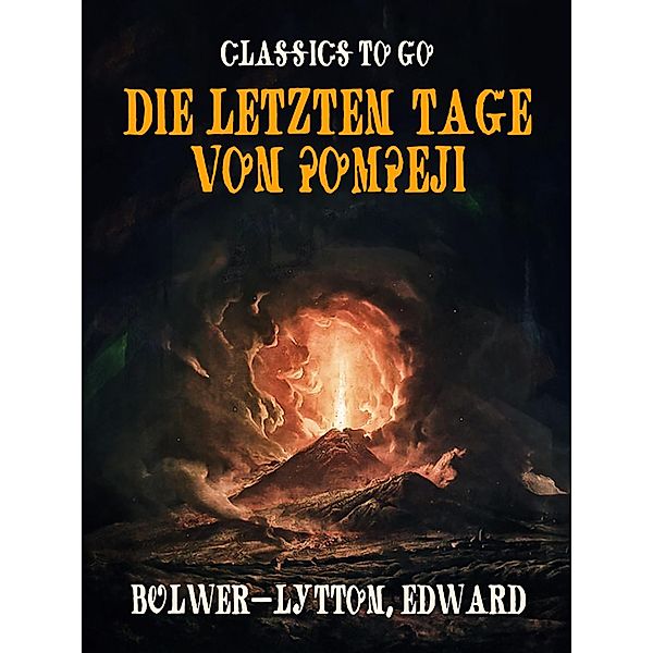 Die letzten Tage von Pompeji, Bulwer-Lytton, Edward