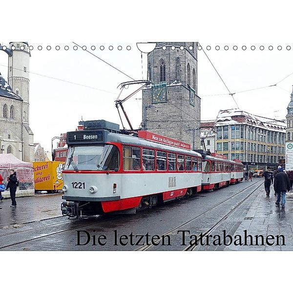 Die letzten Tatrabahnen (Wandkalender 2023 DIN A4 quer), Wolfgang Gerstner