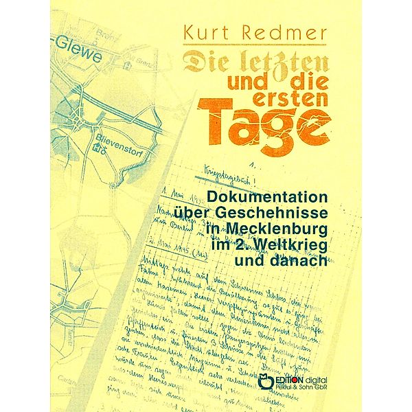 Die letzten und die ersten Tage, Kurt Redmer