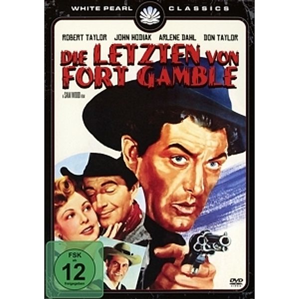 Die Letzten Von Fort Gamble-Original Kinofassung, Robert Taylor, Arlene Dahl