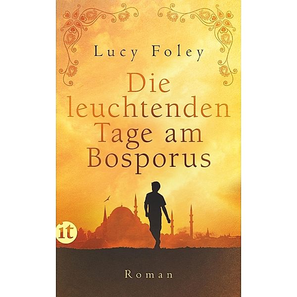 Die leuchtenden Tage am Bosporus, Lucy Foley