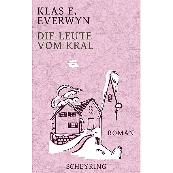 Die Leute vom Kral, Klas E. Everwyn