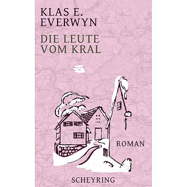 Die Leute vom Kral / Veränderte Landschaft Bd.1, Klas E. Everwyn