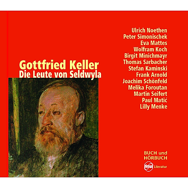 Die Leute von Seldwyla, 3 MP3 u. 3 Textbücher, Gottfried Keller