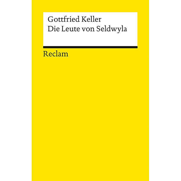 Die Leute von Seldwyla. Erzählungen, Gottfried Keller