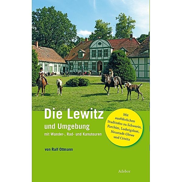 Die Lewitz und Umgebung, Ralf Ottmann