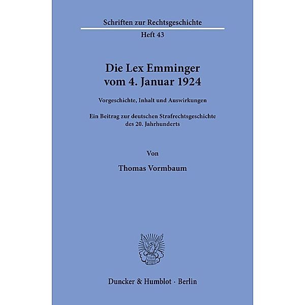 Die Lex Emminger vom 4. Januar 1924., Thomas Vormbaum