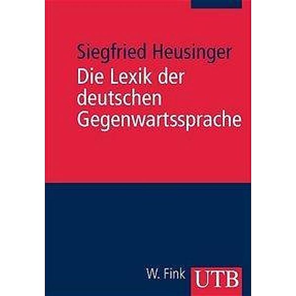 Die Lexik der deutschen Gegenwartssprache, Siegfried Heusinger