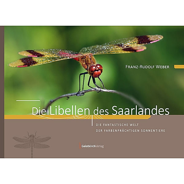 Die Libellen des Saarlandes, Franz-Rudolf Weber