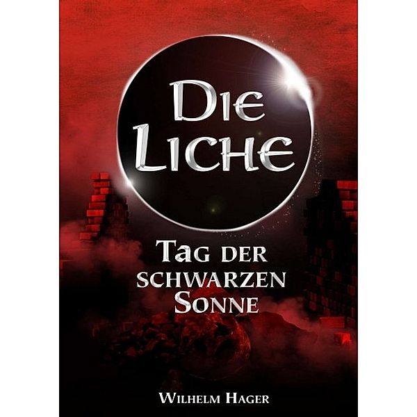 Die Liche, Wilhelm Hager
