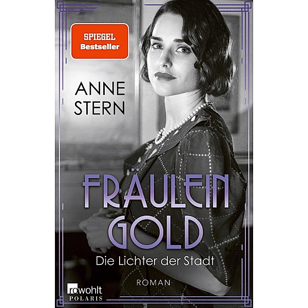Die Lichter der Stadt / Fräulein Gold Bd.6, Anne Stern