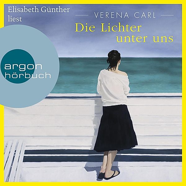 Die Lichter unter uns, Verena Carl