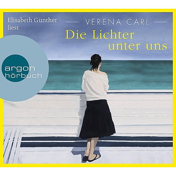 Die Lichter unter uns, 6 Audio-CDs, Verena Carl