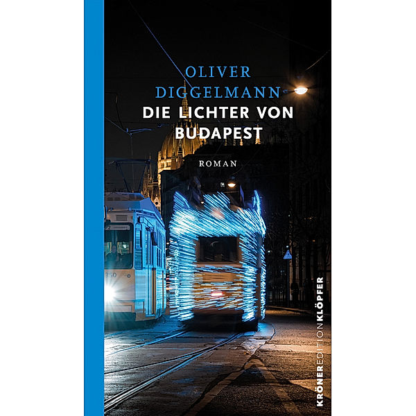 Die Lichter von Budapest, Oliver Diggelmann