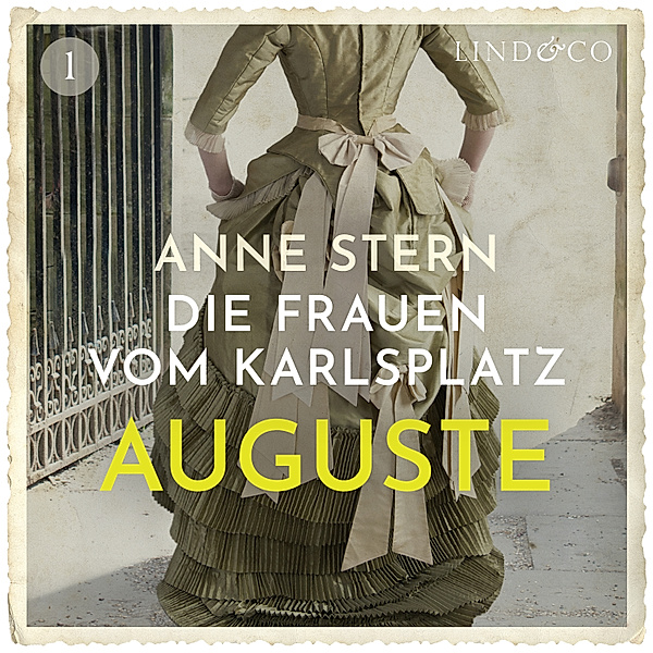 Die Lichterfelde-Reihe - 1 - Auguste, Anne Stern