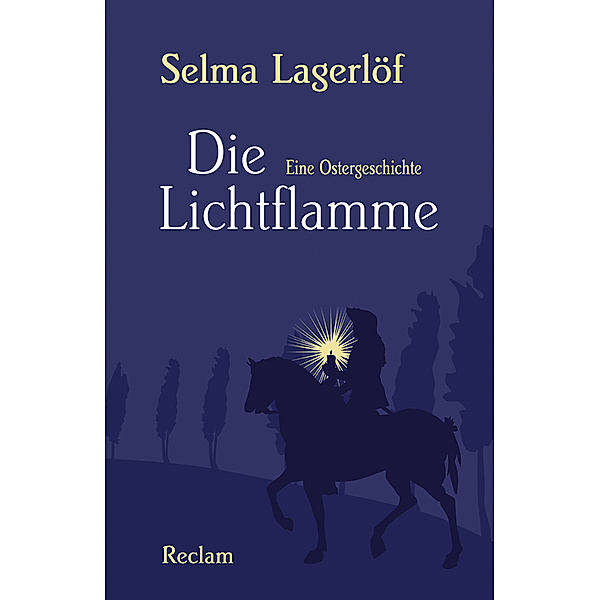 Die Lichtflamme, Selma Lagerlöf