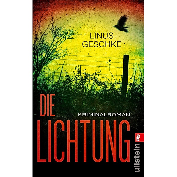 Die Lichtung / Jan Römer Bd.1, Linus Geschke