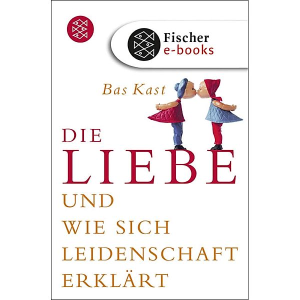 Die Liebe, Bas Kast