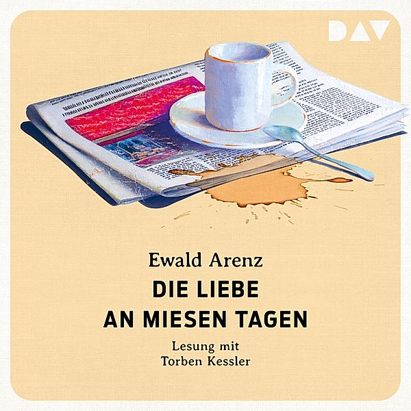 Die Liebe an miesen Tagen, Ewald Arenz