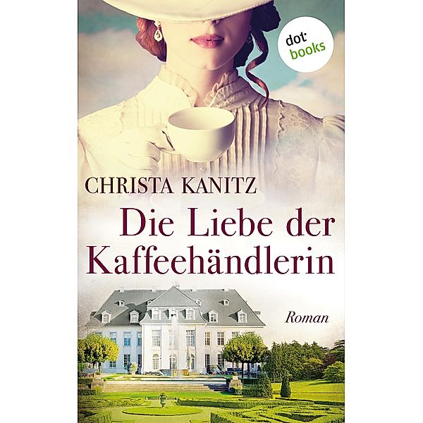 Die Liebe der Kaffeehändlerin, Christa Kanitz