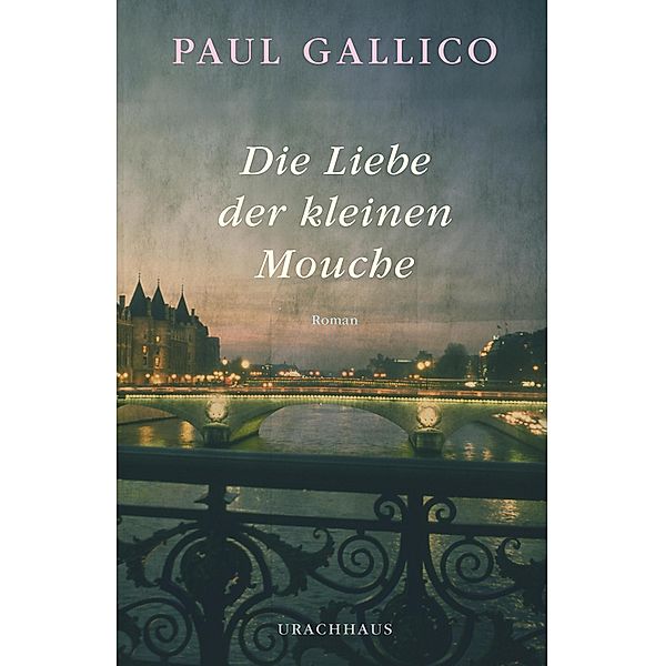 Die Liebe der kleinen Mouche, Paul Gallico