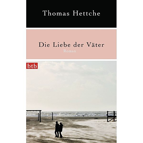 Die Liebe der Väter, Thomas Hettche