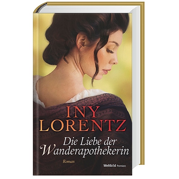 Die Liebe der Wanderapothekerin, Iny Lorentz