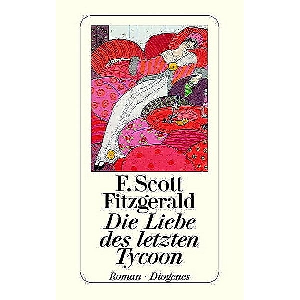 Die Liebe des letzten Tycoon, F. Scott Fitzgerald