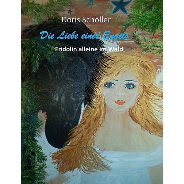 Die Liebe eines Engels, Doris Schöller