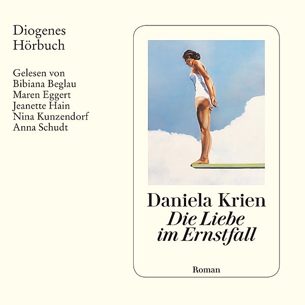 Die Liebe im Ernstfall, Daniela Krien