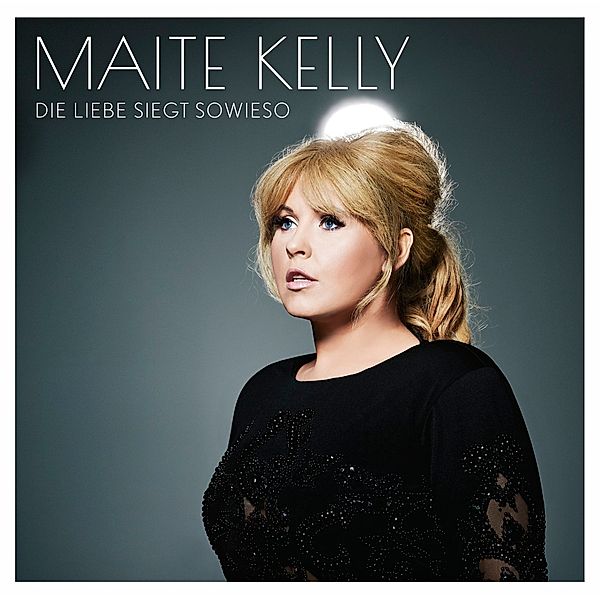 Die Liebe siegt sowieso (Exklusive Version mit Sticker), Maite Kelly