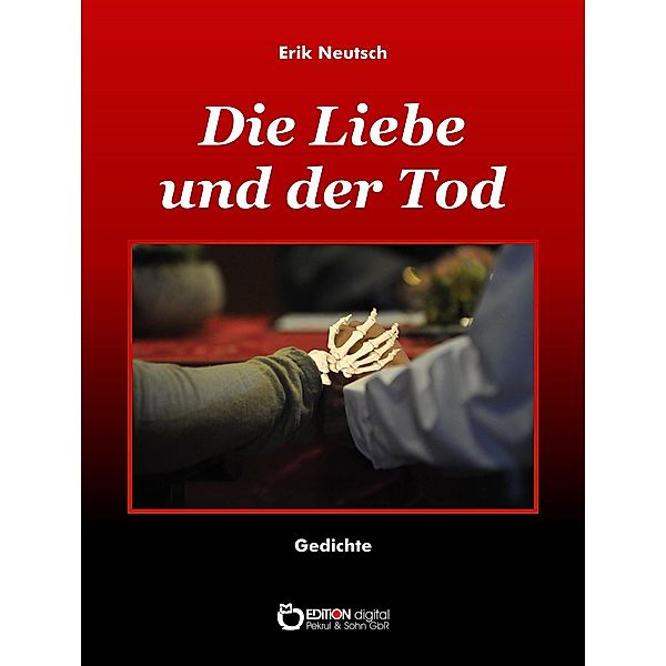 Die Liebe und der Tod, Erik Neutsch