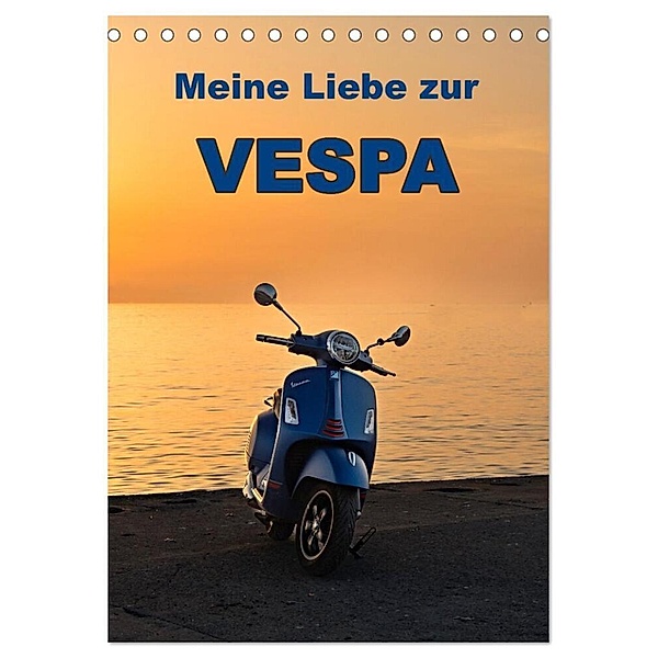 Die Liebe zur Vespa (Tischkalender 2024 DIN A5 hoch), CALVENDO Monatskalender, insideportugal