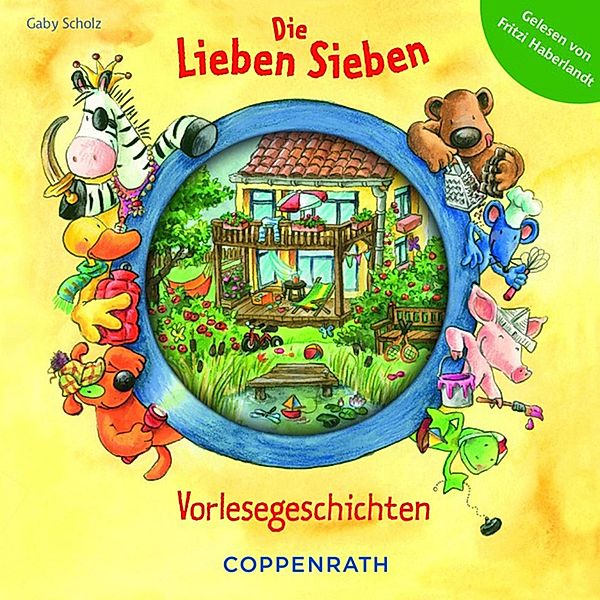 Die Lieben Sieben - Vorlesegeschichten, Gaby Scholz