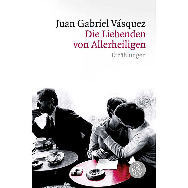 Die Liebenden von Allerheiligen, Juan Gabriel Vásquez