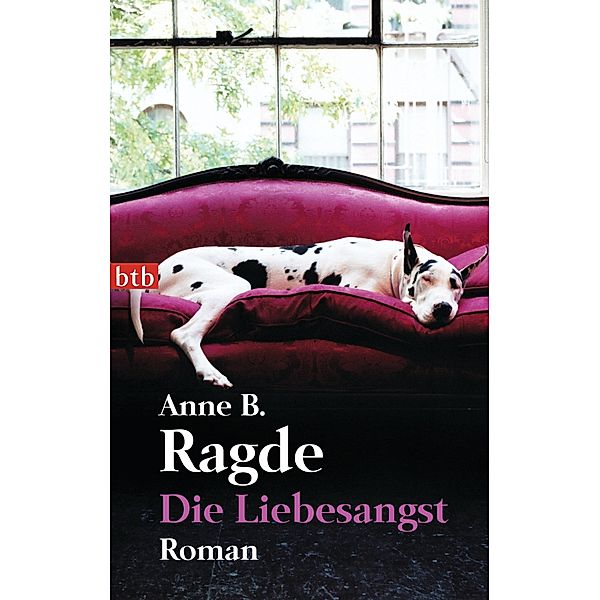 Die Liebesangst, Anne B. Ragde